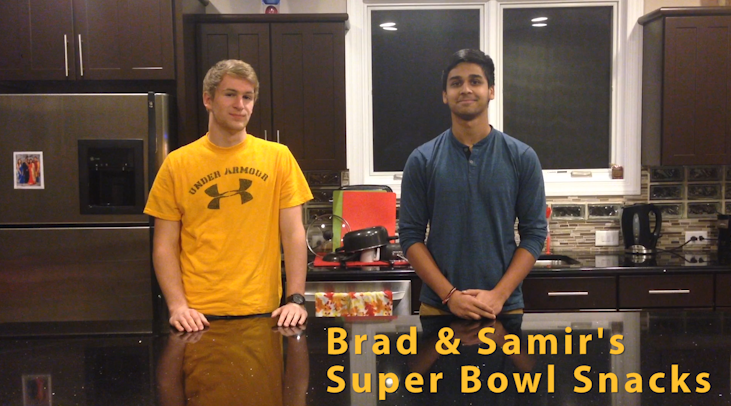 Brad and Samir’s Super Bowl Snacks